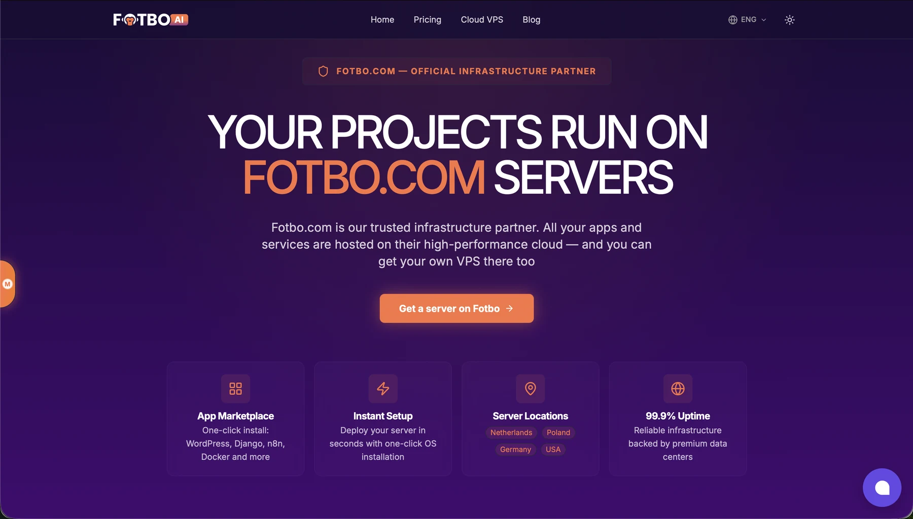 Страница Cloud VPS: fotbo.com как официальный инфраструктурный партнёр, кнопка Get a server on Fotbo и четыре блока — App Marketplace (WordPress, Django, n8n, Docker), Instant Setup, Server Locations (Нидерланды, Польша, Германия, США) и 99.9% Uptime.